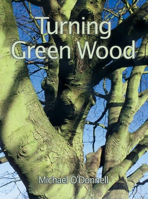 Image du vendeur pour Turning Green Wood: An Inspiring Introduction to the Art of Turning Bowls from Freshly Felled, Unseasoned Wood. (Paperback or Softback) mis en vente par BargainBookStores