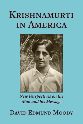 Immagine del venditore per Krishnamurti in America: New Perspectives on the Man and his Message (Paperback or Softback) venduto da BargainBookStores