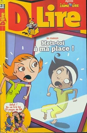D lire n 43 : Mets-toi   ma place ! - Collectif