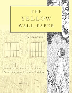 Seller image for The Yellow Wall-Paper: A Graphic Novel: Unabridged (Paperback or Softback) for sale by BargainBookStores