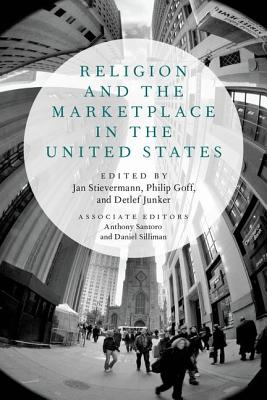 Image du vendeur pour Religion and the Marketplace in the United States (Paperback or Softback) mis en vente par BargainBookStores