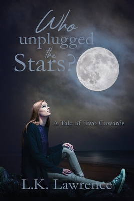 Seller image for Who Unplugged the Stars?: A Tale of Two Cowards (Paperback or Softback) for sale by BargainBookStores