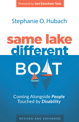 Seller image for Same Lake, Different Boat: Coming Alongside People Touched by Disability, Revised and Updated (Paperback or Softback) for sale by BargainBookStores