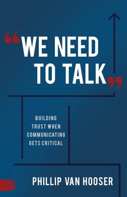 Seller image for We Need to Talk: Building Trust When Communicating Gets Critical (Paperback or Softback) for sale by BargainBookStores