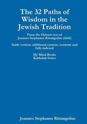 Seller image for The 32 Paths of Wisdom in the Jewish Tradition (Paperback or Softback) for sale by BargainBookStores