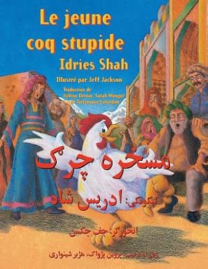 Seller image for Le Jeune coq stupide: Edition fran�ais-pachto (Paperback or Softback) for sale by BargainBookStores