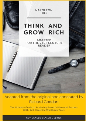 Image du vendeur pour Think and Grow Rich by Napoleon Hill: The Ultimate Guide to Achieving Powerful Personal Success, with Self-Coaching Workbook Tool (Paperback or Softback) mis en vente par BargainBookStores