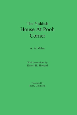 Bild des Verkufers fr The Yiddish House At Pooh Corner (Paperback or Softback) zum Verkauf von BargainBookStores