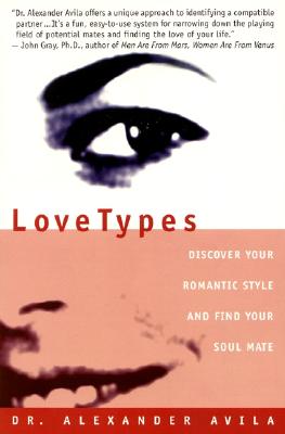 Seller image for Lovetypes: Discover Your Romantic Style and Find Your Soul Mate (Paperback or Softback) for sale by BargainBookStores