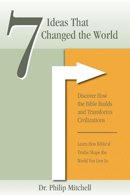 Immagine del venditore per 7 Ideas That Changed The World: Discover how the bible builds and transforms civilizations (Paperback or Softback) venduto da BargainBookStores