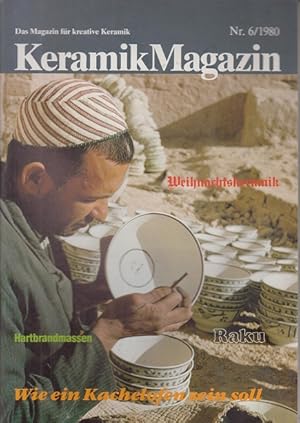 Seller image for KeramikMagazin 6/ 1980 ( Keramik Tpfern ) Das Magazin fr kreative Keramik for sale by Allguer Online Antiquariat