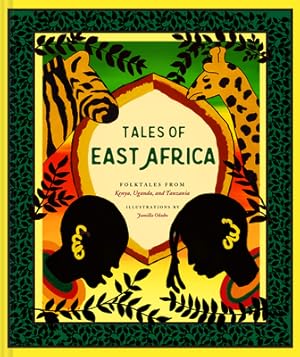 Bild des Verkufers fr Tales of East Africa: (african Folklore Book for Teens and Adults, Illustrated Stories and Literature from Africa) (Hardback or Cased Book) zum Verkauf von BargainBookStores