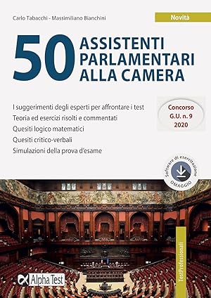 Immagine del venditore per 50 assistenti parlamentari alla Camera. Con software di simulazione venduto da Libro Co. Italia Srl