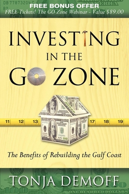 Bild des Verkufers fr Investing in the Go Zone: The Benefits of Rebuilding the Gulf Coast (Paperback or Softback) zum Verkauf von BargainBookStores