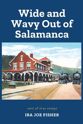 Bild des Verkufers fr Wide and Wavy Out of Salamanca: Sort of True Essays (Paperback or Softback) zum Verkauf von BargainBookStores