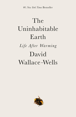 Seller image for The Uninhabitable Earth: Life After Warming (Paperback or Softback) for sale by BargainBookStores