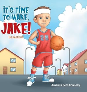 Seller image for It's Time To Wake, Jake! (Hardback or Cased Book) for sale by BargainBookStores