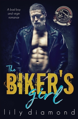 Bild des Verkufers fr The Biker's Girl: A Bad Boy and Virgin Romance (Paperback or Softback) zum Verkauf von BargainBookStores