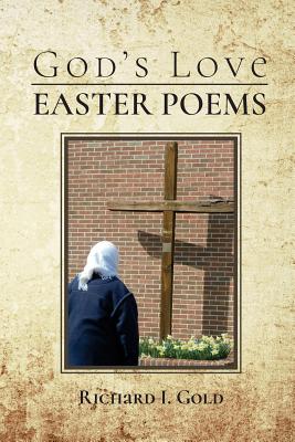 Immagine del venditore per God's Love - Easter Poems (Paperback or Softback) venduto da BargainBookStores