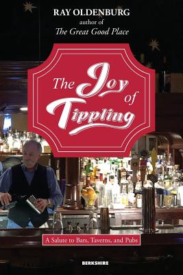 Immagine del venditore per The Joy of Tippling: A Salute to Bars, Taverns, and Pubs (Paperback or Softback) venduto da BargainBookStores