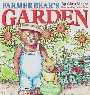 Bild des Verkufers fr Farmer Bear's Garden (Hardback or Cased Book) zum Verkauf von BargainBookStores