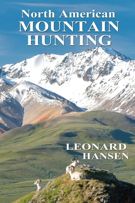 Seller image for North American MOUNTAIN HUNTING (Paperback or Softback) for sale by BargainBookStores