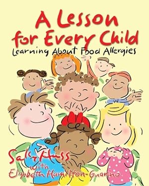 Seller image for A Lesson for Every Child: Learning About Food Allergies (Paperback or Softback) for sale by BargainBookStores