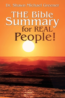 Seller image for The Bible Summary for Real People! (Paperback or Softback) for sale by BargainBookStores