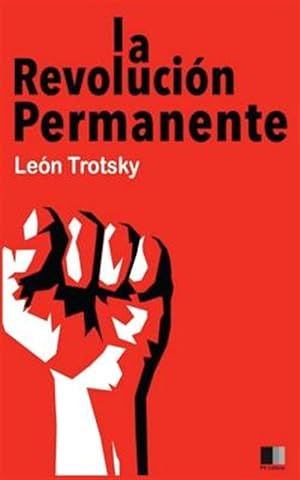 Immagine del venditore per La Revolucin Permanente -Language: spanish venduto da GreatBookPrices