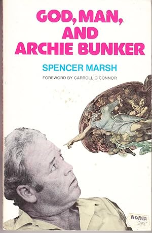 Imagen del vendedor de God, Man, and Archie Bunker a la venta por John Thompson