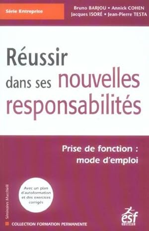 Seller image for russir dans ses nouvelles responsabilits (dition 2006) for sale by Chapitre.com : livres et presse ancienne