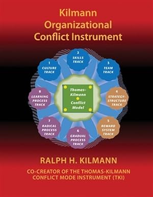 Image du vendeur pour Kilmann Organizational Conflict Instrument: (KOCI) mis en vente par GreatBookPrices