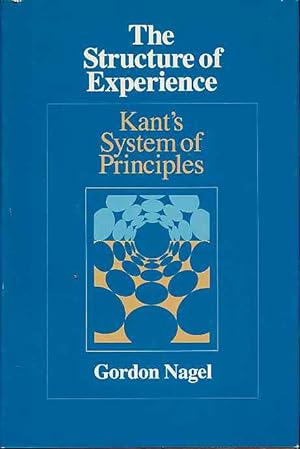Seller image for The structure of experience. Kant's system of principles. for sale by Fundus-Online GbR Borkert Schwarz Zerfa