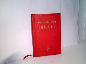 Israel, Les Guides Nagel, Sous la Direktion de Gilbert R. Martineau