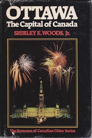 Image du vendeur pour Ottawa: The Capital of Canada mis en vente par Goulds Book Arcade, Sydney