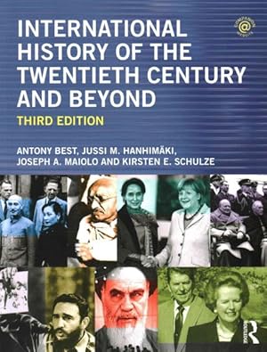 Bild des Verkufers fr International History of the Twentieth Century and Beyond zum Verkauf von GreatBookPrices