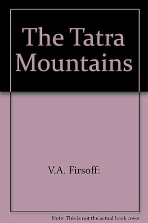 Seller image for The Tatra Mountains for sale by WeBuyBooks