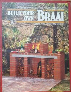 Build Your Own Braai: A South African Guide