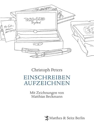 Bild des Verkufers fr EINSCHREIBEN AUFZEICHNEN Mit Zeichnungen von Matthias Beckmann zum Verkauf von Bunt Buchhandlung GmbH