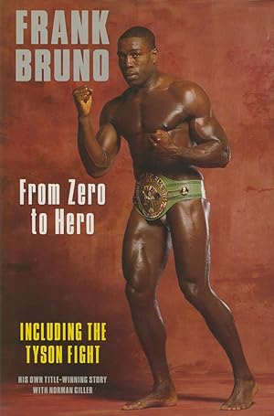 Seller image for FRANK BRUNO - FROM ZERO TO HERO for sale by Sportspages