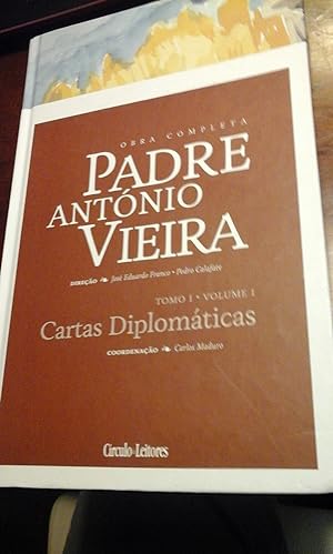 Bild des Verkufers fr OBRA COMPLETA DEL PADRE ANTONIO VIEIRA. Tomo I. vol. 1: Cartas Diplomticas (Lisboa, 2013) zum Verkauf von Multilibro