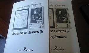 Imagen del vendedor de ARAGONESES ILUSTRES. LA ARQUITECTURA (Zaragoza, 1986) a la venta por Multilibro