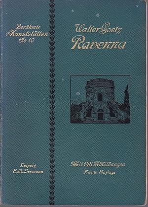 Imagen del vendedor de Ravenna. Zweite berarbeitete Auflage. Mit 148 Textabbildungen a la venta por Graphem. Kunst- und Buchantiquariat