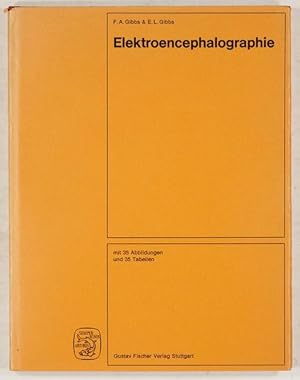 Immagine del venditore per Elektroencephalographie. Klinische Erfahrungen, Mglichkeiten und Grenzen. venduto da Antiq. F.-D. Shn - Medicusbooks.Com