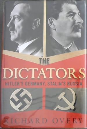 Seller image for The Dictators: Hitler's Germany, Stalin's Russia for sale by Chapter 1