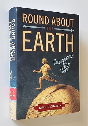 Imagen del vendedor de Round about the Earth Circumnavigation from Magellan to Orbit a la venta por Time Traveler Books