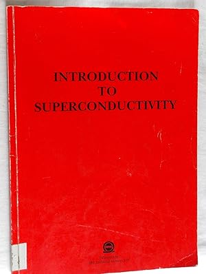 Seller image for Introduction to Superconductivity for sale by Transformer