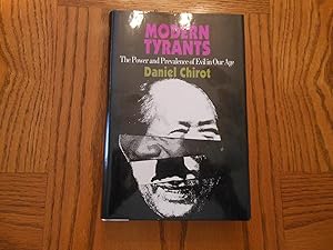 Modern Tyrants - The Power and Prevalence of Evil in Our Age