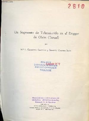 Seller image for Un fragmento de Teleosaurido en el Dogger de Obon (Teruel) - Publicado en Acta Geologica Hispanica Institut Nacional de Geologia CSIC ano XI n3 mayo junio 1976. for sale by Le-Livre