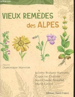 Bild des Verkufers fr Vieux remdes des Alpes zum Verkauf von Le-Livre